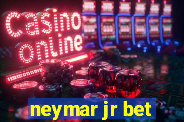 neymar jr bet